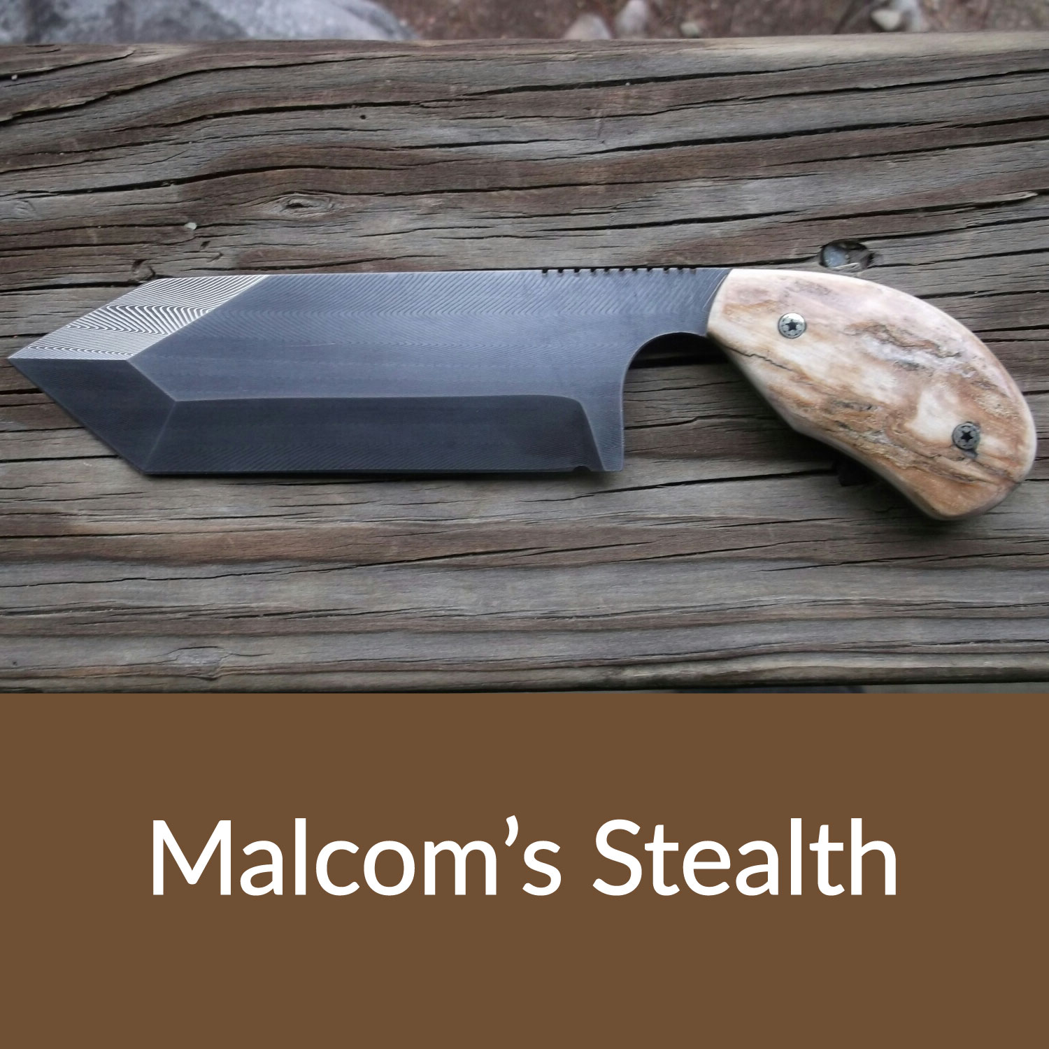 Malcom's Stealth